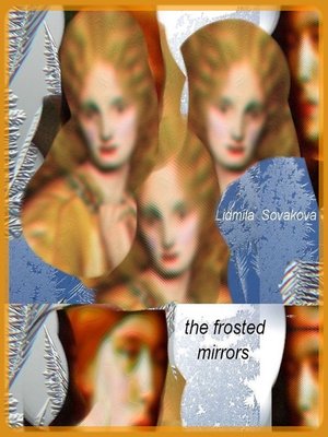 cover image of The Frosted Mirrors